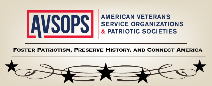 AVSOPS Banner Image, Fostering Patriotism, Preserving History, and Connecting America